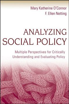 portada Analyzing Social Policy: Multiple Perspectives for Critically Understanding and Evaluating Policy 
