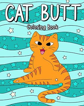 portada Cat Butt Coloring Book (en Inglés)