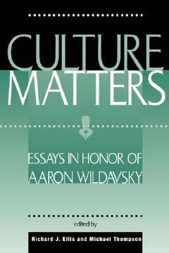 portada culture matters: essays in honor of aaron wildavsky