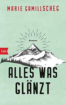 portada Alles was Glänzt: Roman (en Alemán)