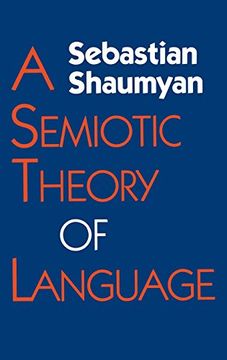 portada A Semiotic Theory of Language (Advances in Semiotics) (en Inglés)