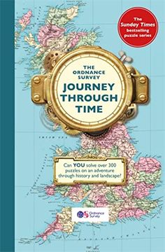 portada The Ordnance Survey Journey Through Time: The Brand new Book in the Sunday Times Bestselling Puzzle Series! (en Inglés)