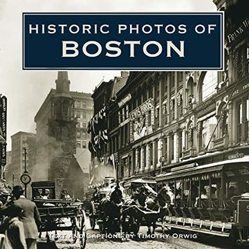 portada Historic Photos of Boston (in English)