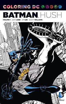 portada Coloring dc: Batman-Hush Vol. 1 (dc Comics Coloring Book) (en Inglés)