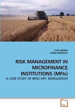 portada RISK MANAGEMENT IN MICROFINANCE INSTITUTIONS (MFIs): A CASE STUDY OF BRAC MFI- BANGLADESH