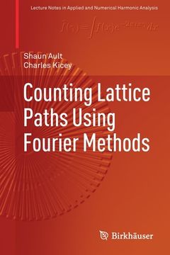 portada Counting Lattice Paths Using Fourier Methods (en Inglés)