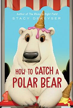 portada How to Catch a Polar Bear (Washington Park Stories) (in English)