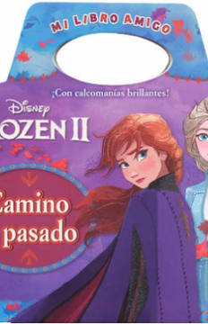 portada Frozen ii Camino al Pasado con Calcomanias Brillantes (in Spanish)