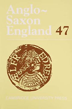 portada Anglo-Saxon England: Volume 47 (en Inglés)