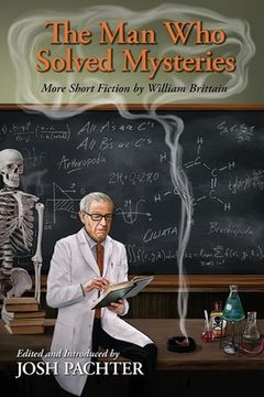 portada The Man Who Solved Mysteries (in English)
