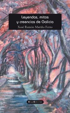 portada Leyendas, mitos y creencias de Galicia (Letras)