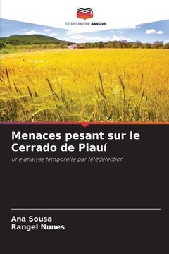 portada Menaces pesant sur le Cerrado de Piauí (en Francés)