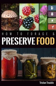 portada How to Forage & Preserve Food (en Inglés)
