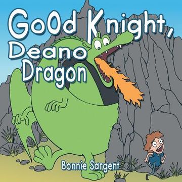 portada Good Knight, Deano Dragon (en Inglés)