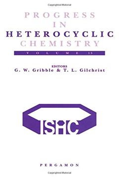 portada Progress in Heterocyclic Chemistry, Volume 13: A Critical Review of the 2000 Literature Preceded by two Chapters on Current Heterocyclic Topics (en Inglés)