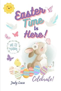 portada Easter Time Is Here (en Inglés)