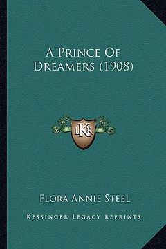 portada a prince of dreamers (1908) (en Inglés)