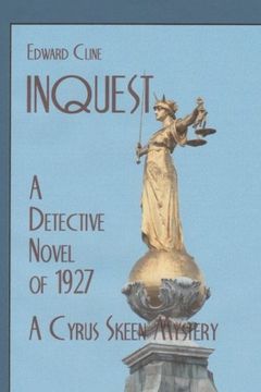 portada Inquest: A Detective Novel of 1927: Volume 27 (The Cyrus Skeen Mysteries)