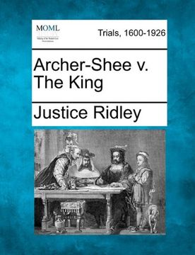 portada archer-shee v. the king (en Inglés)