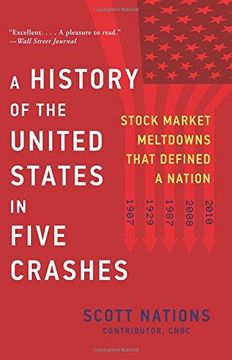 portada A History of the United States in Five Crashes: Stock Market Meltdowns That Defined a Nation (en Inglés)