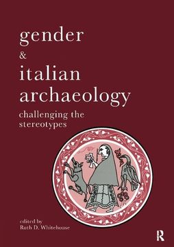 portada Gender & Italian Archaeology: Challenging the Stereotypes (en Inglés)