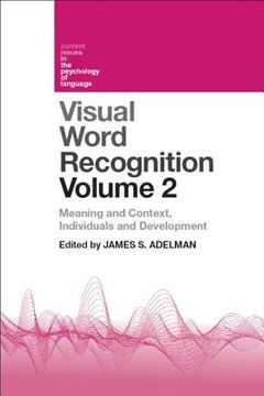 portada Visual Word Recognition Volume 2: Meaning and Context, Individuals and Development (en Inglés)
