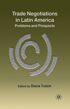 portada Trade Negotiations in Latin America: Problems and Prospects
