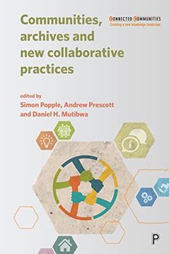 portada Communities, Archives and new Collaborative Practices (Connected Communities) (in English)