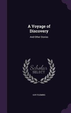 portada A Voyage of Discovery: And Other Stories (en Inglés)