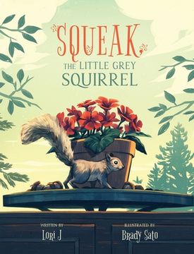 portada Squeak, The Little Grey Squirrel (en Inglés)