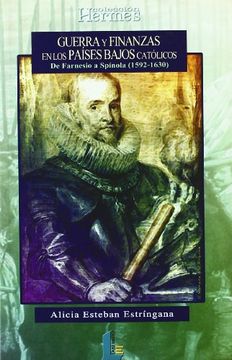 portada Guerra y finanzas en los Países Bajos católicos (Colección Hermes)