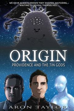 portada Origin: Providence and the Tin Gods (en Inglés)