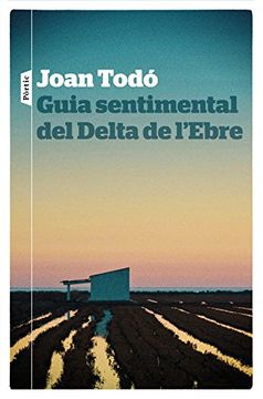 portada Guia sentimental del Delta de l'Ebre (en Catalá)