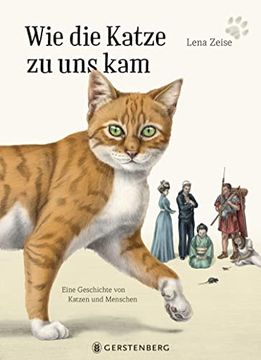 portada Wie die Katze zu uns Kam: Eine Geschichte von Katzen und Menschen (in German)