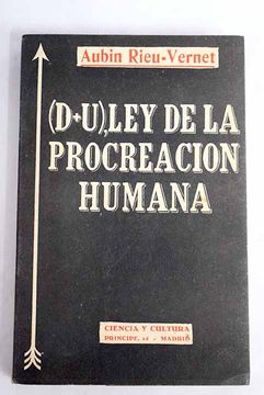 portada (D+U), ley de la procreación humana: (texto corregido y ampliado de la edición francesa)