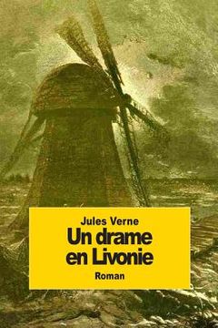portada Un drame en Livonie (en Francés)