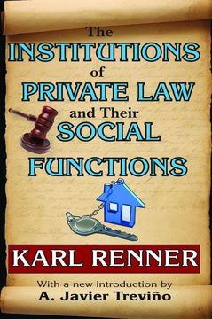 portada The Institutions of Private Law and Their Social Functions (en Inglés)