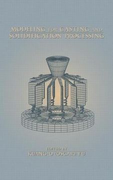 portada modeling for casting and solidification processing (en Inglés)