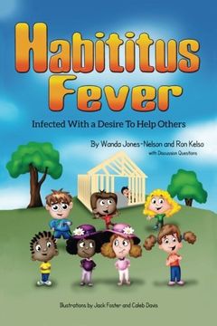 portada Habititus Fever: Infected With a Desire To Help Others: Volume 1