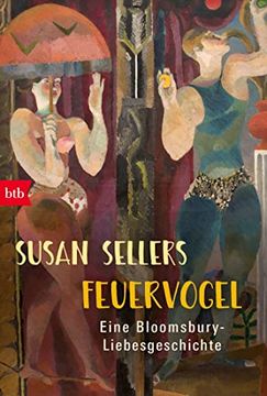 portada Feuervogel: Eine Bloomsbury-Liebesgeschichte (in German)