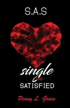 portada S.A.S. - Single and Satisfied (en Inglés)