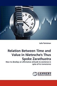 portada relation between time and value in nietzsche's thus spoke zarathustra (en Inglés)
