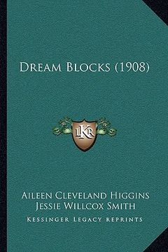 portada dream blocks (1908) (en Inglés)