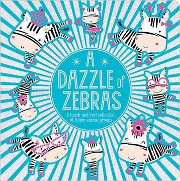 portada A Dazzle of Zebras (en Inglés)