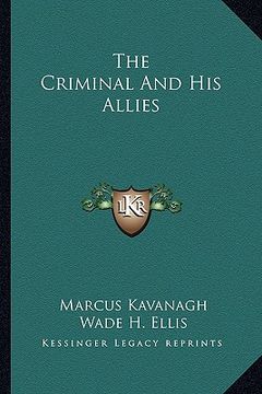 portada the criminal and his allies (in English)