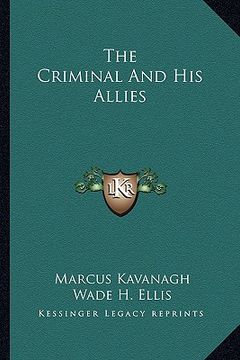 portada the criminal and his allies (en Inglés)