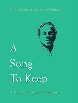 portada A Song to Keep: A Kinship of Poems and Drawings (en Inglés)