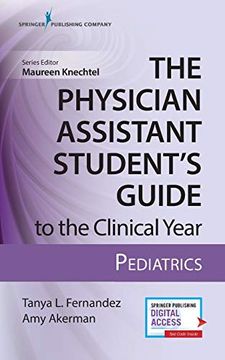 portada Physician Assistant Student'S Guide to the Clinical Year: Pediatrics 