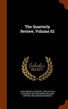 portada The Quarterly Review, Volume 52 (in English)
