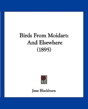 portada birds from moidart: and elsewhere (1895) (en Inglés)